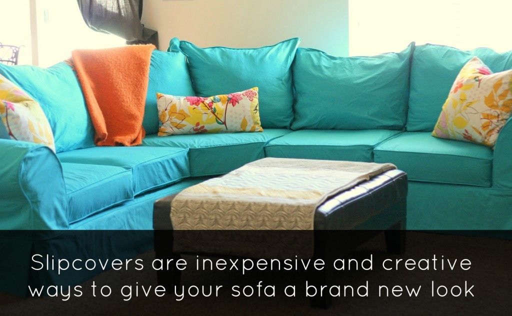 How To Give Your Old Sofa A Facelift All World Furniture Clearly With Regard To Teal Sofa Slipcovers (View 20 of 20)