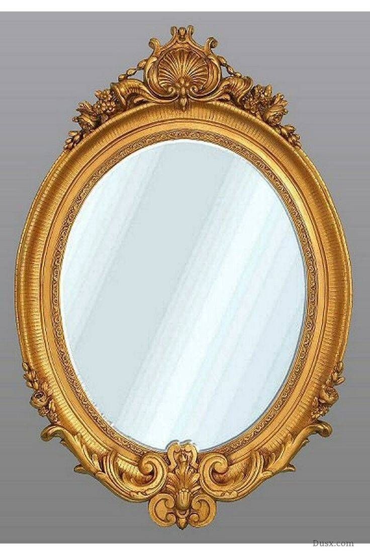 110 Best What Is The Style – French Rococo Mirrors Images On Within Oval French Mirrors (View 8 of 15)