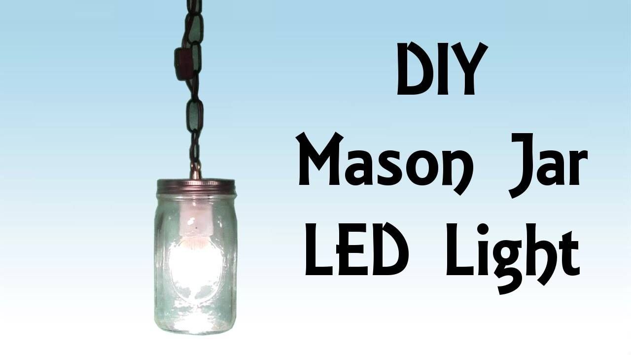 Diy Stepstep Tutorial Mason Jar Led Hanging Light – Pirate Inside Led Pendant Light Kits (View 8 of 15)