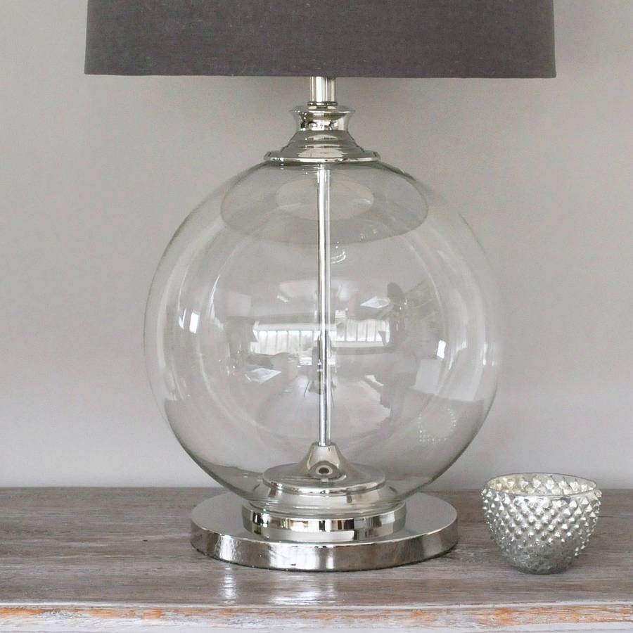 Glass Ball Table Lamp And Grey Shadeprimrose & Plum For Glass Orb Lights (View 13 of 15)