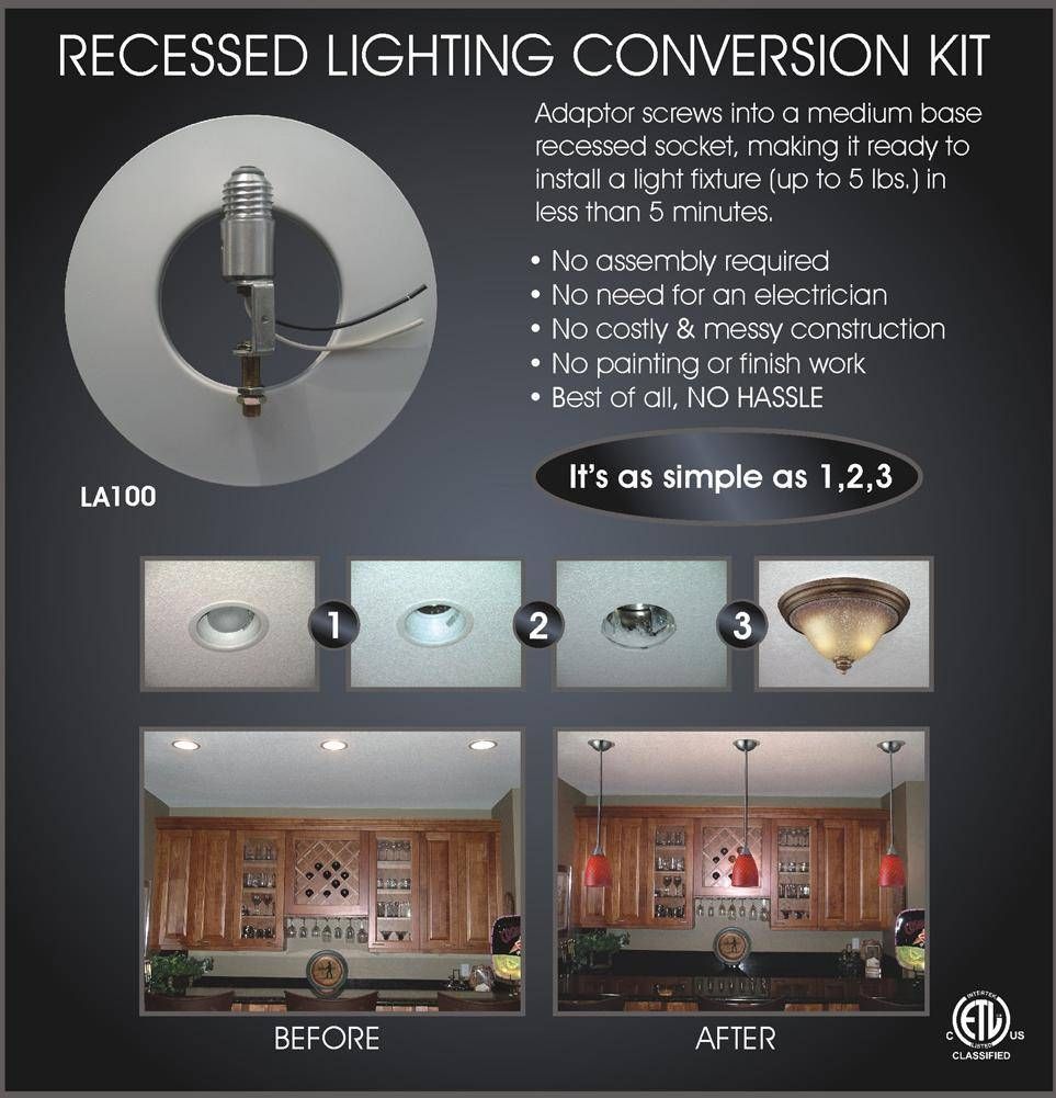 Recessed Lighting: The Best 10 Recessed Light Converter Idea In Can Lights To Pendant Lights (View 12 of 15)