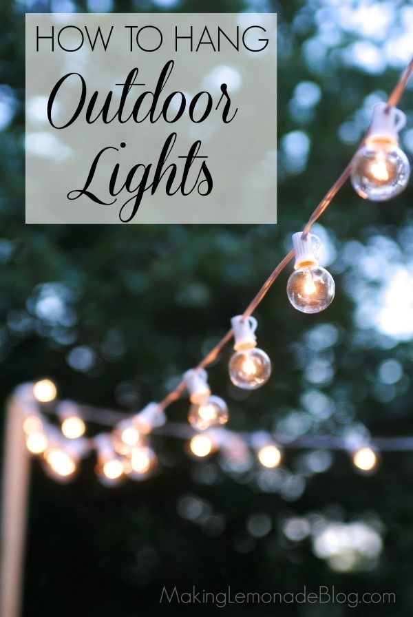 How To Hang Outdoor Lights Without Walls! What An Easy And Pertaining To Hanging Outdoor Lights Without Trees (View 4 of 10)