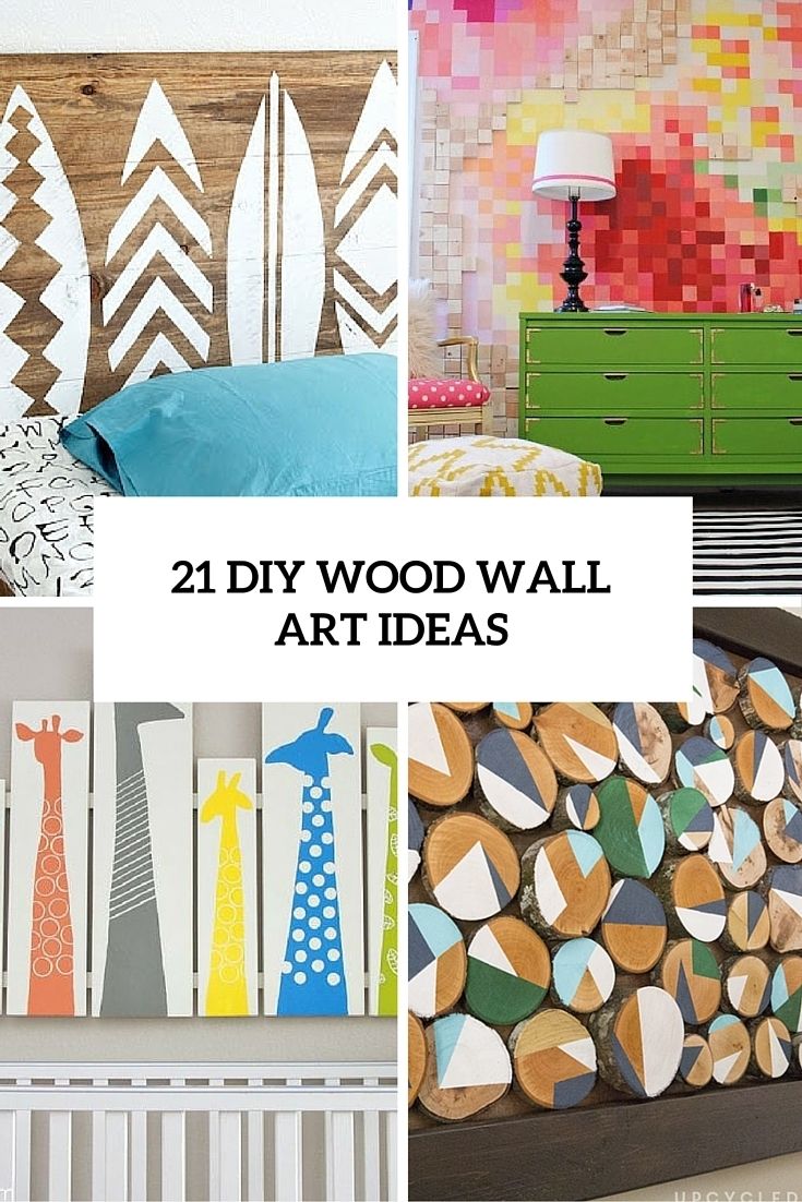21 Diy Wood Wall Art Pieces For Any Room And Interior – Shelterness Pertaining To Wood Wall Art Diy (Photo 3 of 20)