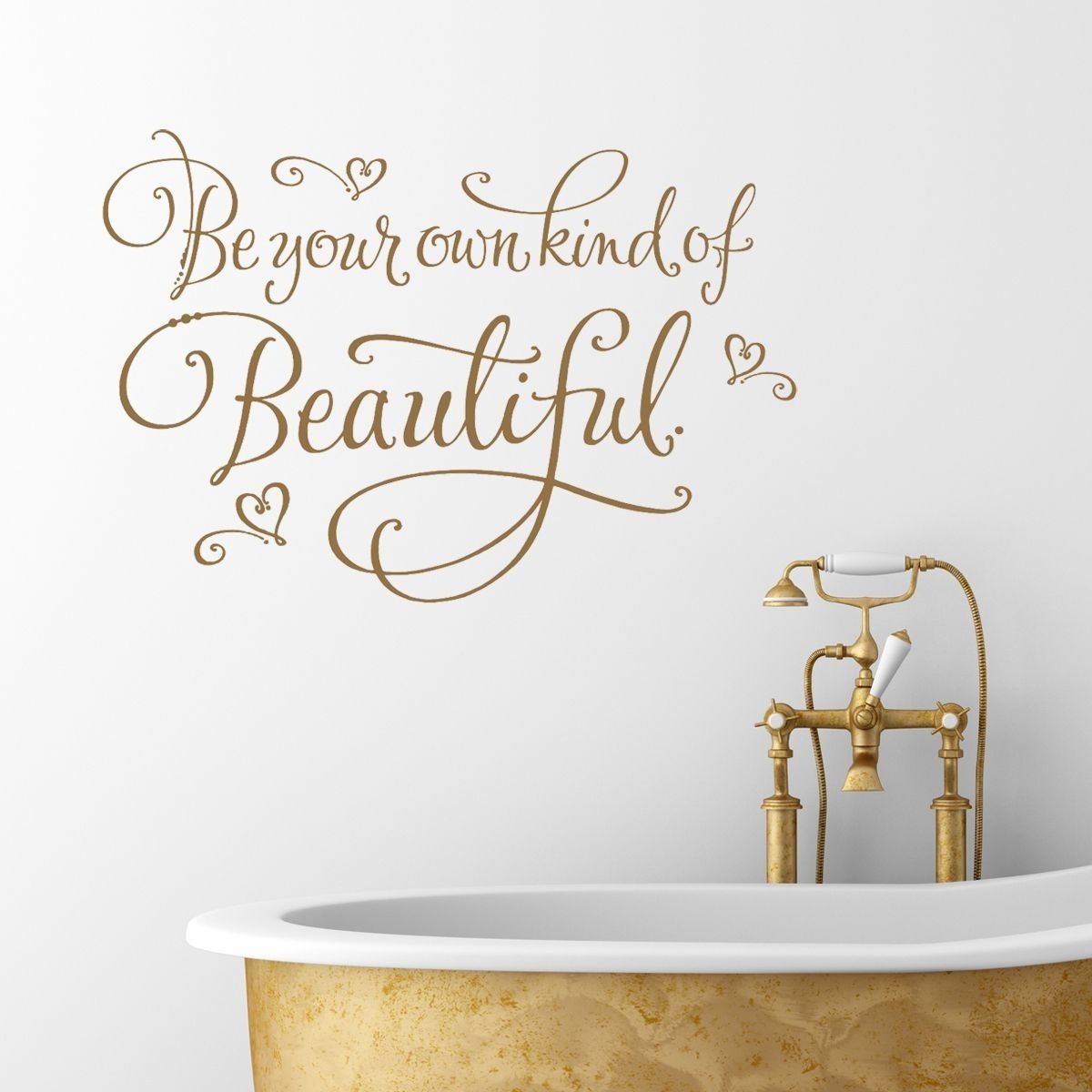 Bathroom Decals – Bedroom Wall Decor – Bathroom Decor – Be Your Own Intended For Be Your Own Kind Of Beautiful Wall Art (Photo 17 of 20)