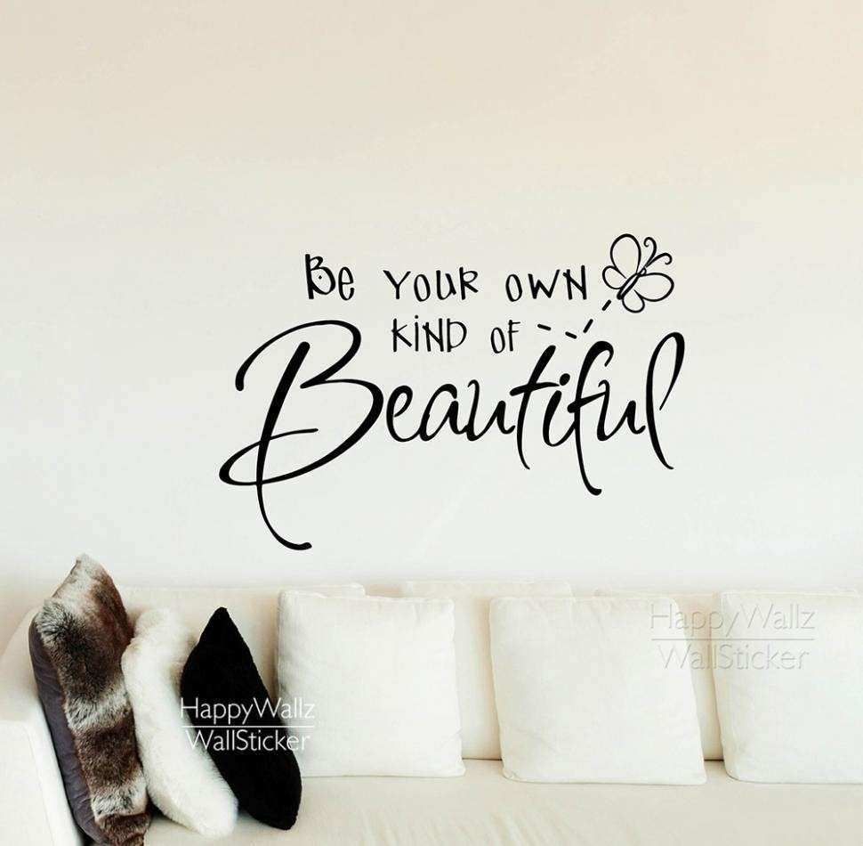 Be Your Own Kind Of Beautiful Wall Art Beautiful 19 Collection Of Be In Be Your Own Kind Of Beautiful Wall Art (Photo 11 of 20)