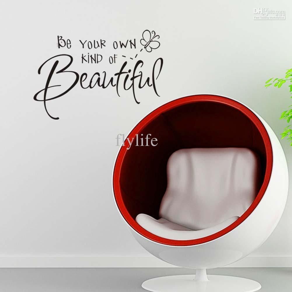 Be Your Own Kind Of Beautiful Wall Quote Decal Decor Sticker Vinyl In Be Your Own Kind Of Beautiful Wall Art (Photo 10 of 20)