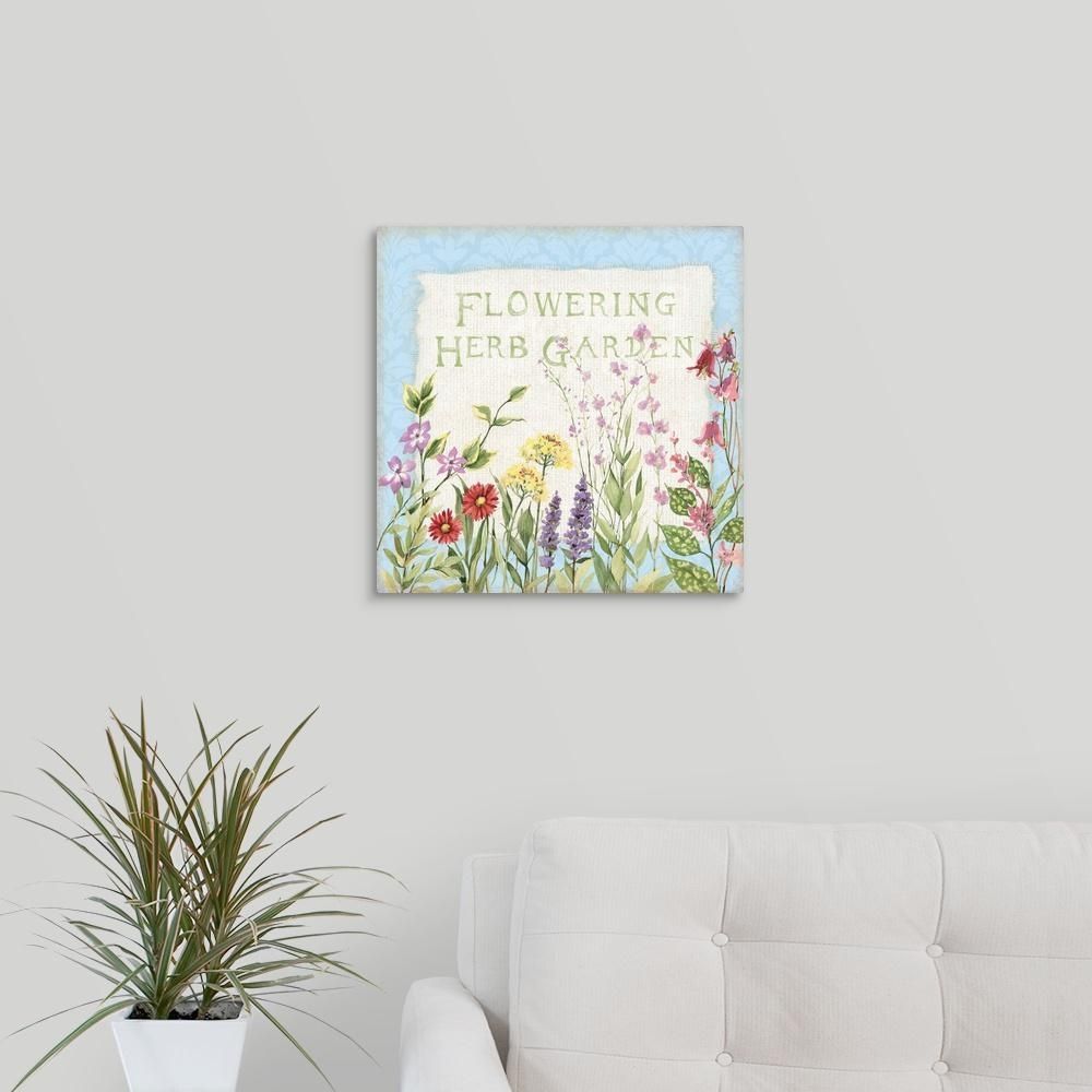Greatbigcanvas "flowering Herb Garden"susan Winget Canvas Wall With Herb Wall Art (Photo 4 of 20)