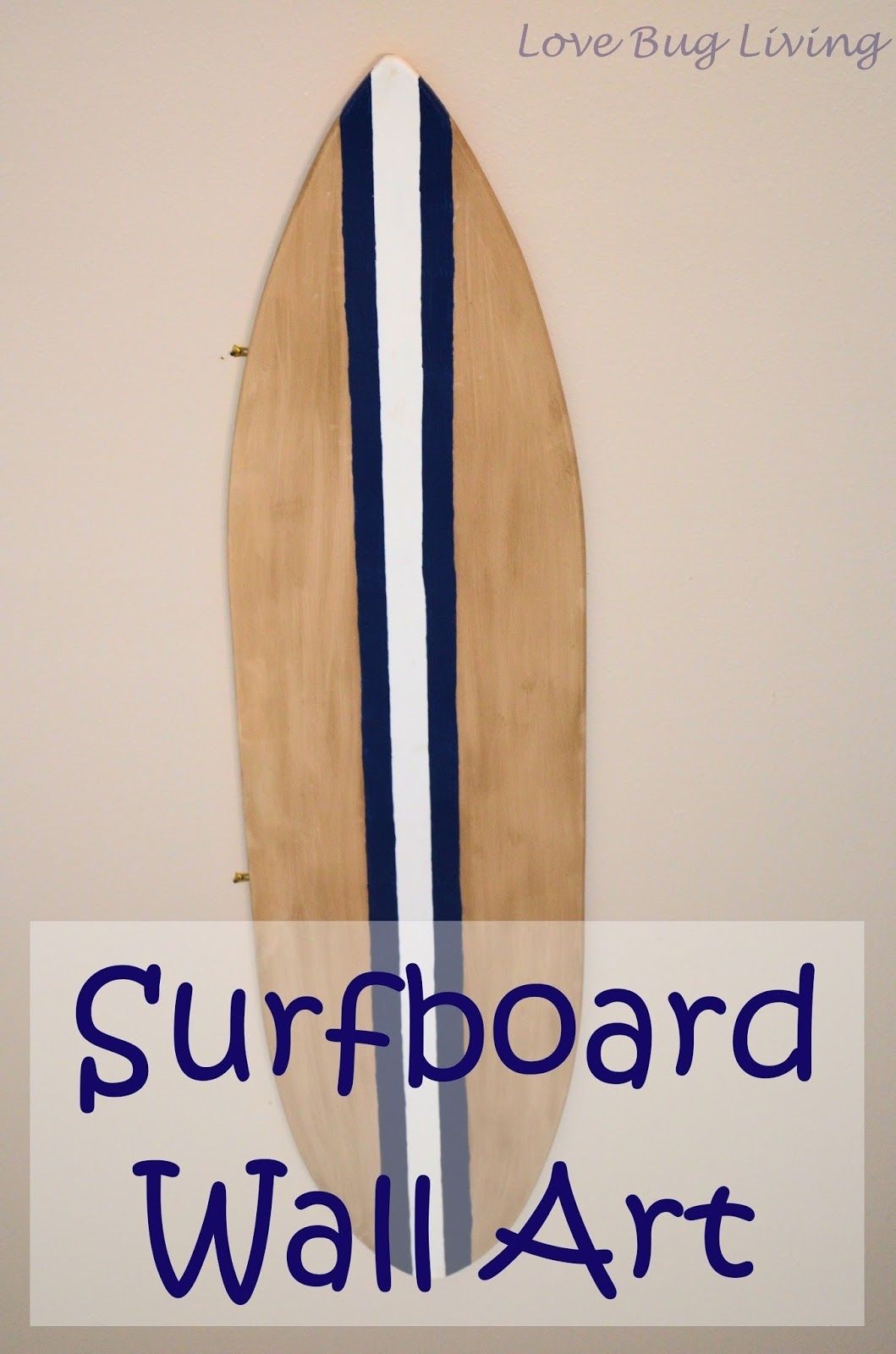 Love Bug Living: Surfboard Wall Art Throughout Surfboard Wall Art (View 12 of 20)