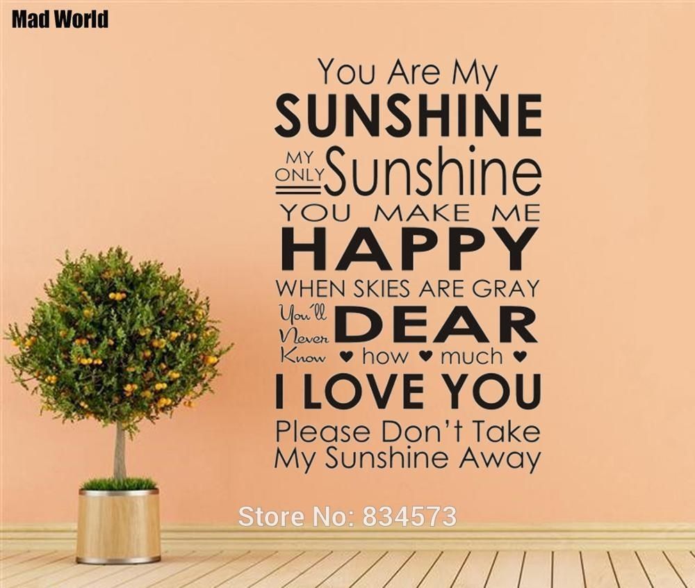 Mad World You Are My Sunshine Wall Art Stickers Wall Decal Home Diy Throughout You Are My Sunshine Wall Art (View 15 of 25)
