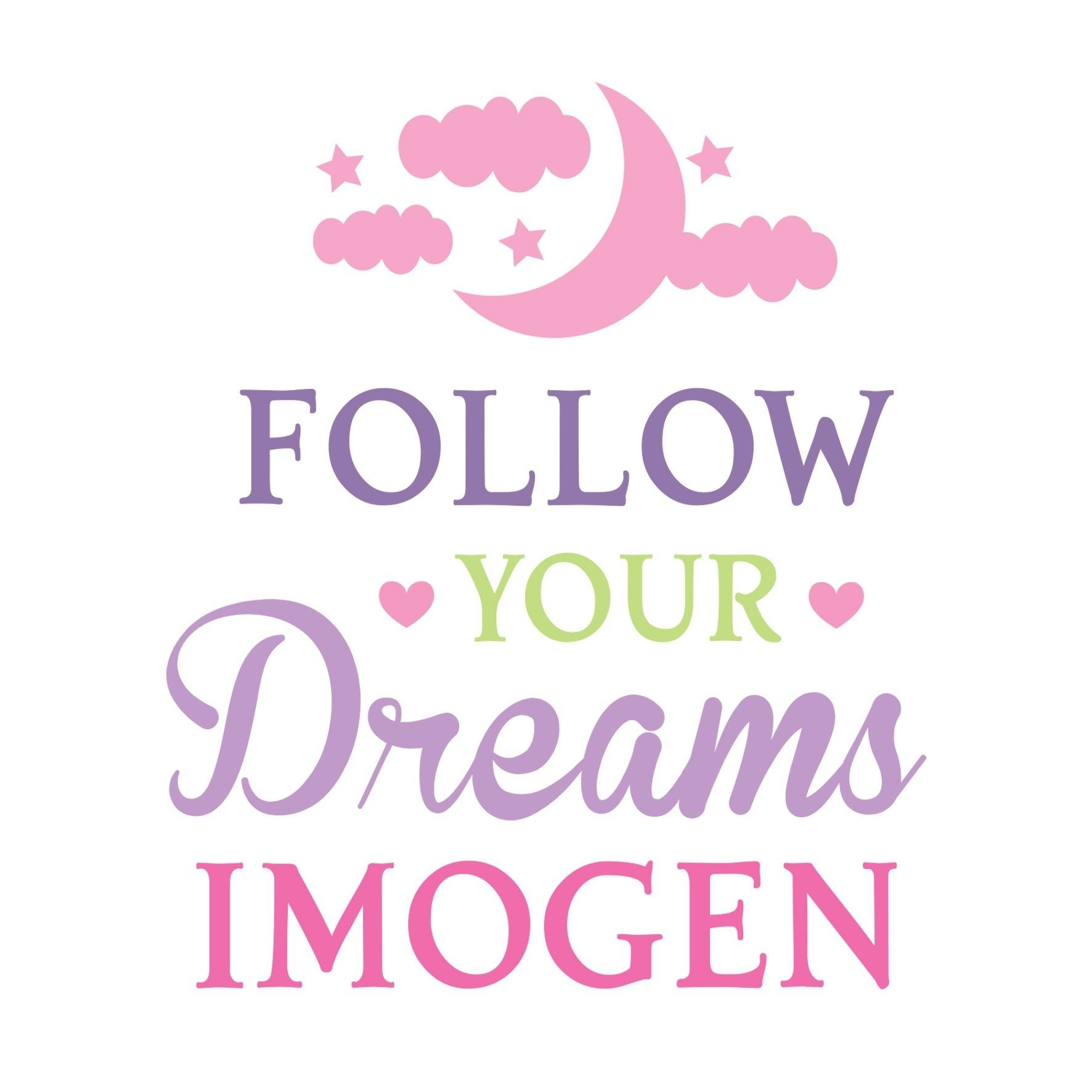 Personalised Follow Your Dreams Pink Wall Art Intended For Pink Wall Art (View 20 of 20)