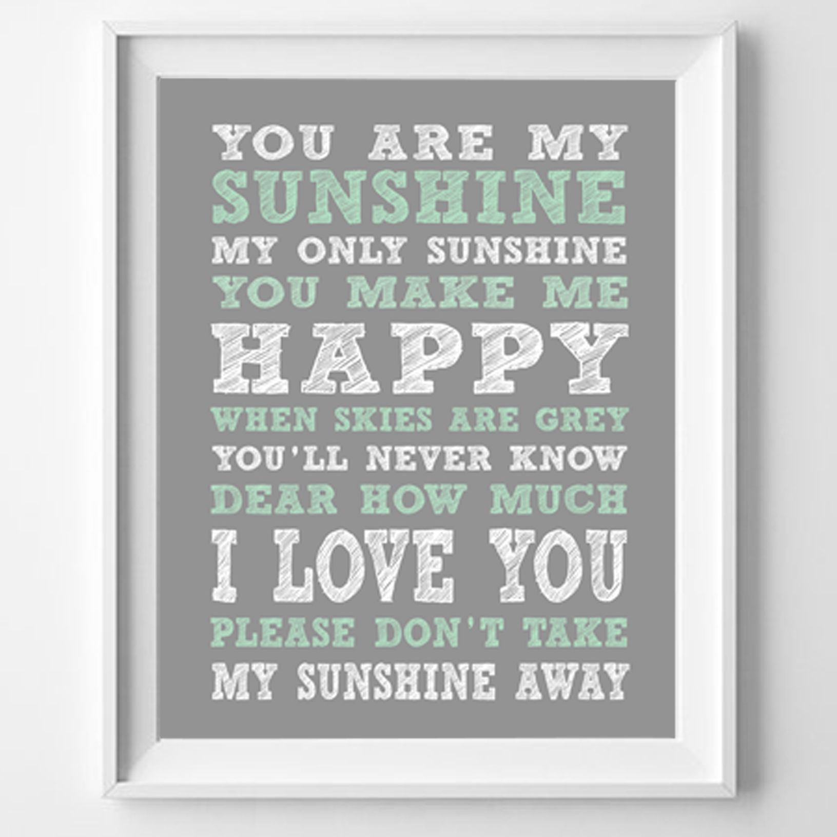 Wall Art You Are My Sunshine Print, Typography, Gift, Home Decor Inside You Are My Sunshine Wall Art (View 14 of 25)