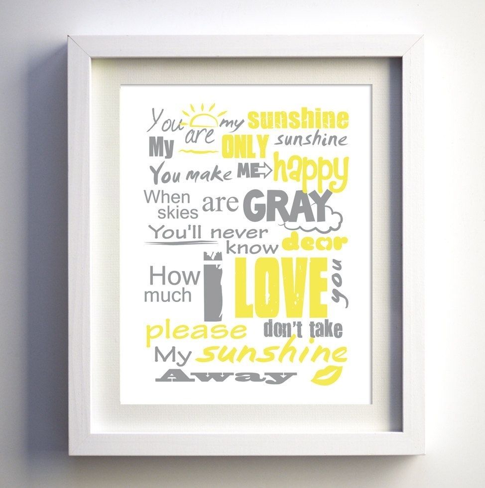 You Are My Sunshine Poster, Original Lyrics Song, Baby Birthday Gift Pertaining To You Are My Sunshine Wall Art (Photo 7 of 25)