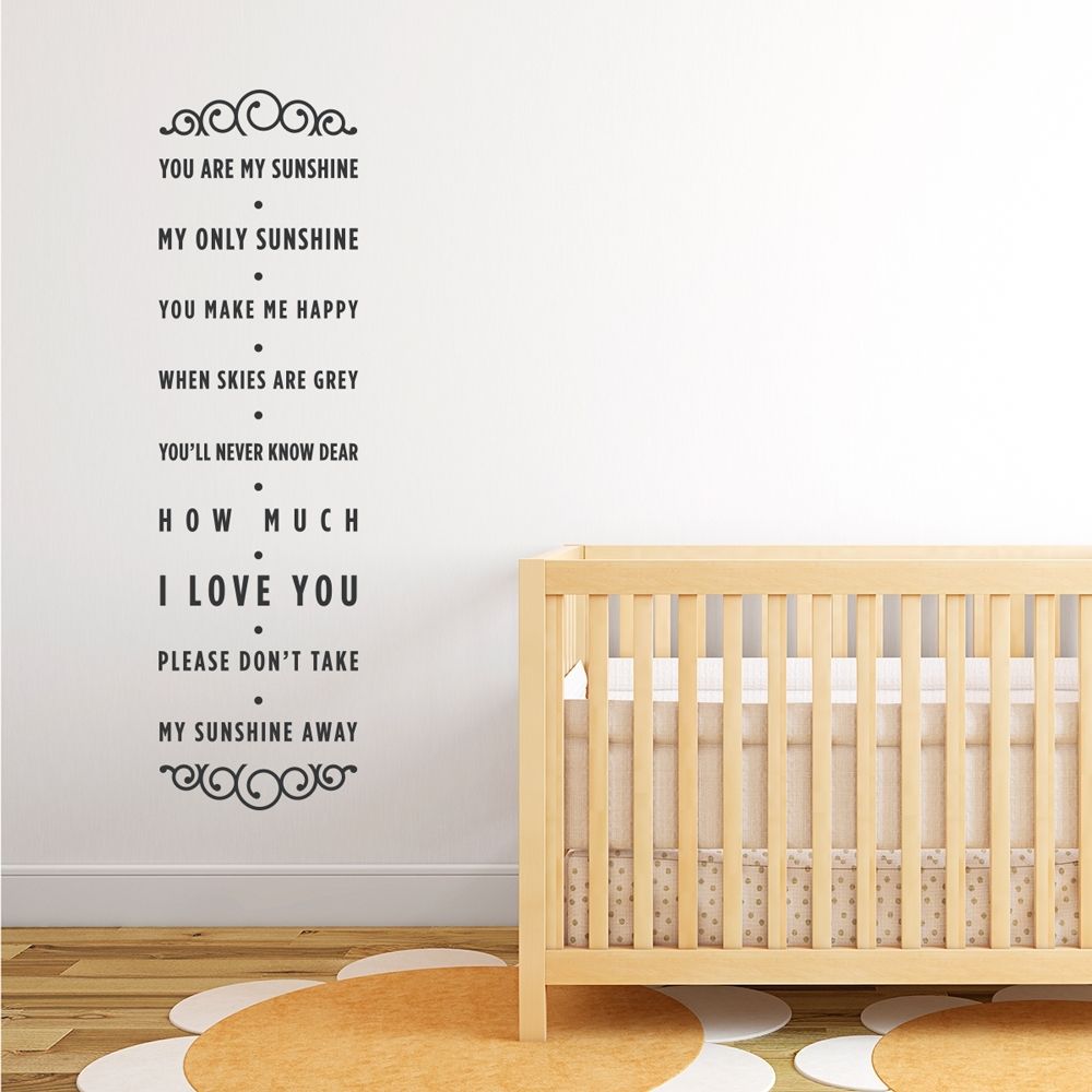You Are My Sunshine Wall Decal Quote Within You Are My Sunshine Wall Art (Photo 18 of 25)