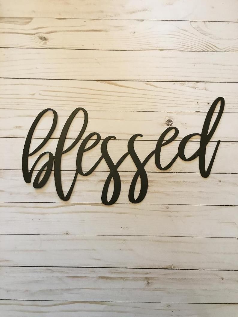 Blessed Metal Sign, Farmhouse Decor, Metal Wall Art, Housewarming Gift,  Metal Words, Just Blessed, W 16" X H 8" With Regard To Blessed Steel Wall Decor (View 8 of 30)