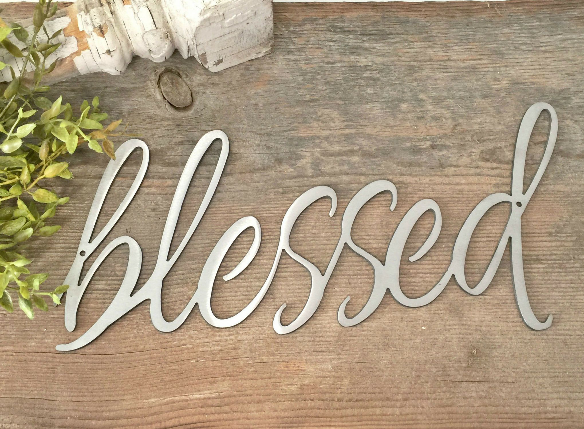 Blessed Metal Sign – Metal Wall Art – Blessed Sign – Metal Words – Metal  Wall Decor – Metal Signs – Farmhouse – Industrial Decor Throughout Blessed Steel Wall Decor (View 15 of 30)
