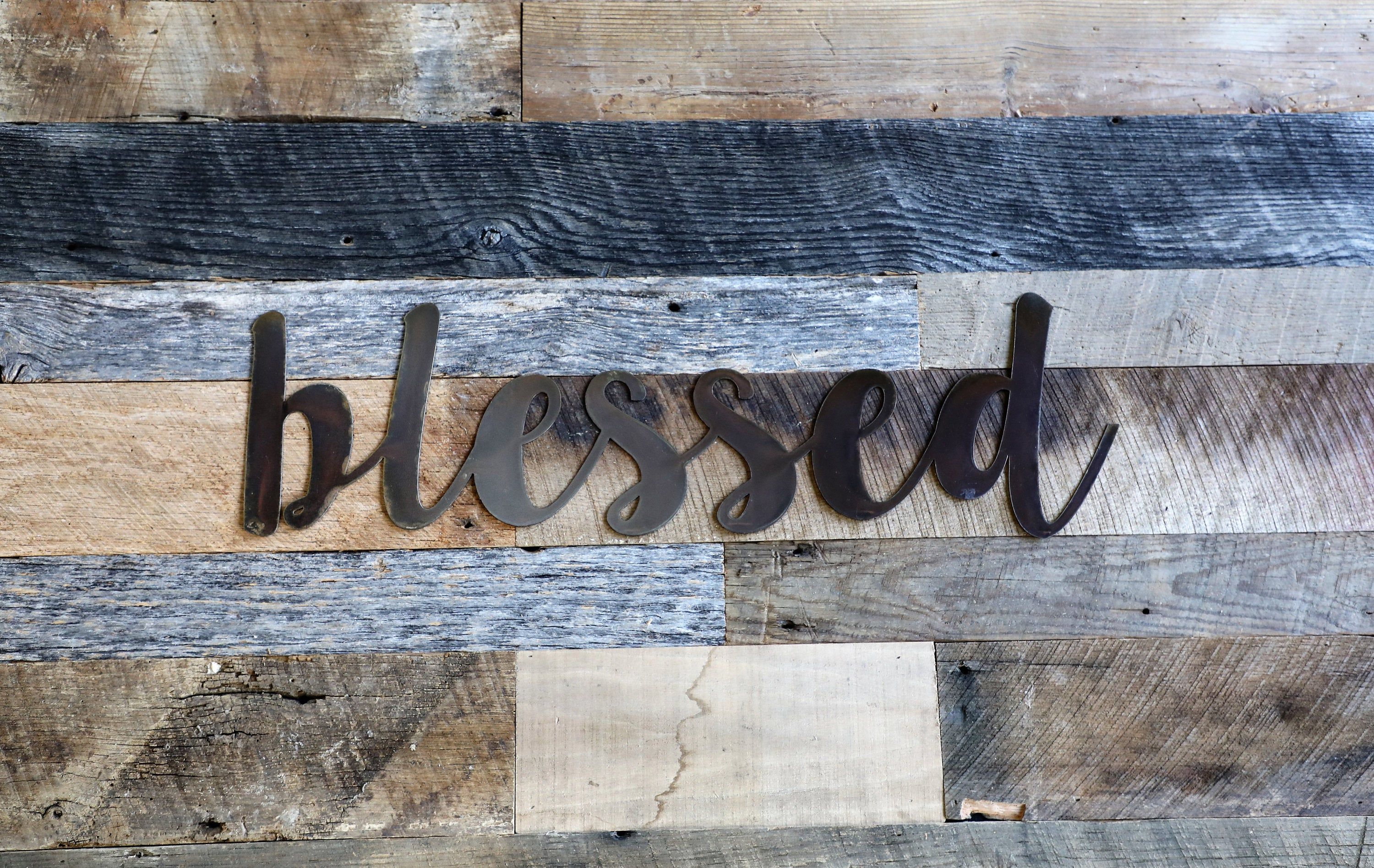 Blessed Sign, Rustic Wall Decor, Metal Wall Art, Blessed Rustic Sign,  Custom Metal Sign, Blessed Metal Sign, Blessed Wall Art For Blessed Steel Wall Decor (View 6 of 30)