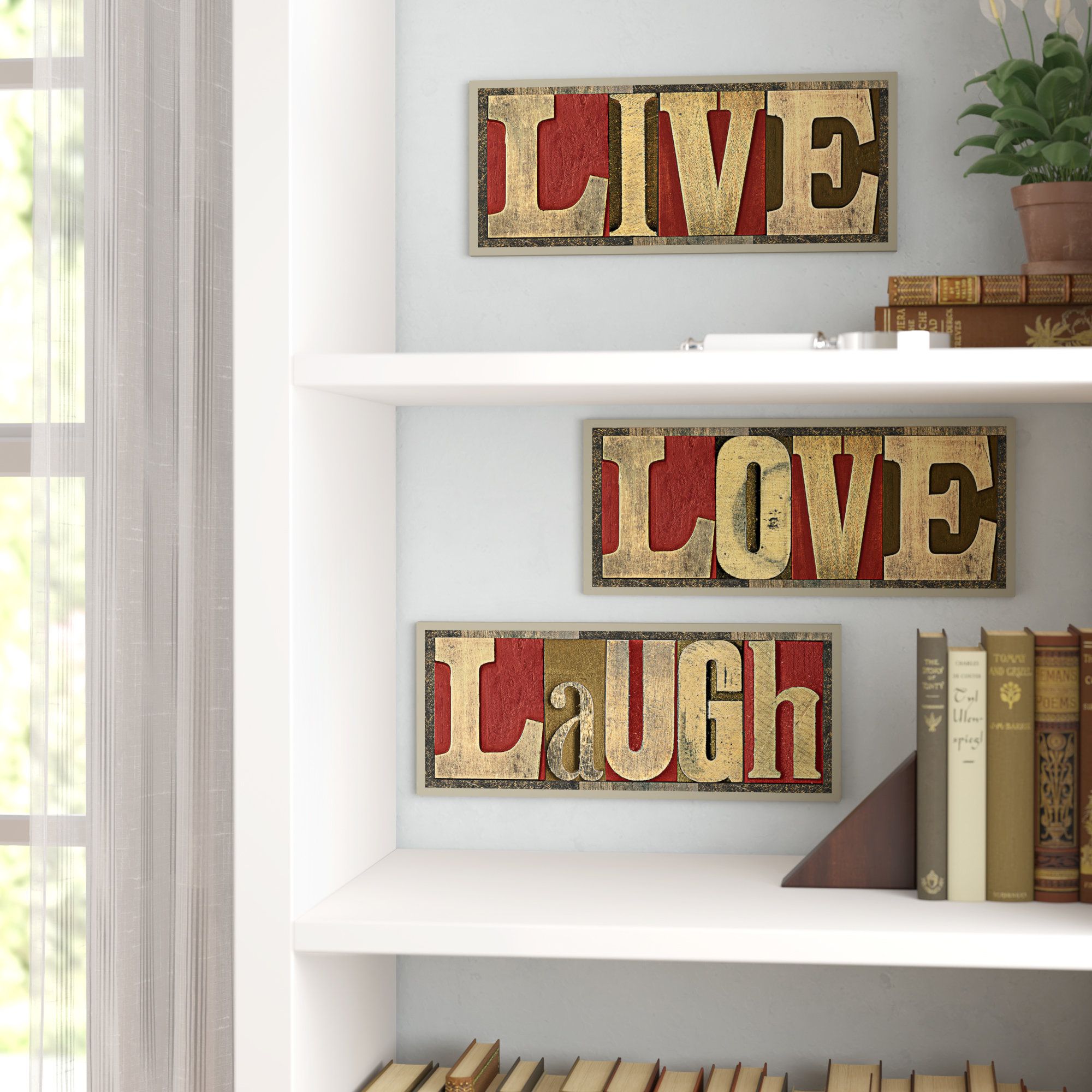 Live Laugh Love Wall Art | Wayfair With Live Love Laugh 3 Piece Black Wall Decor Sets (Photo 14 of 30)