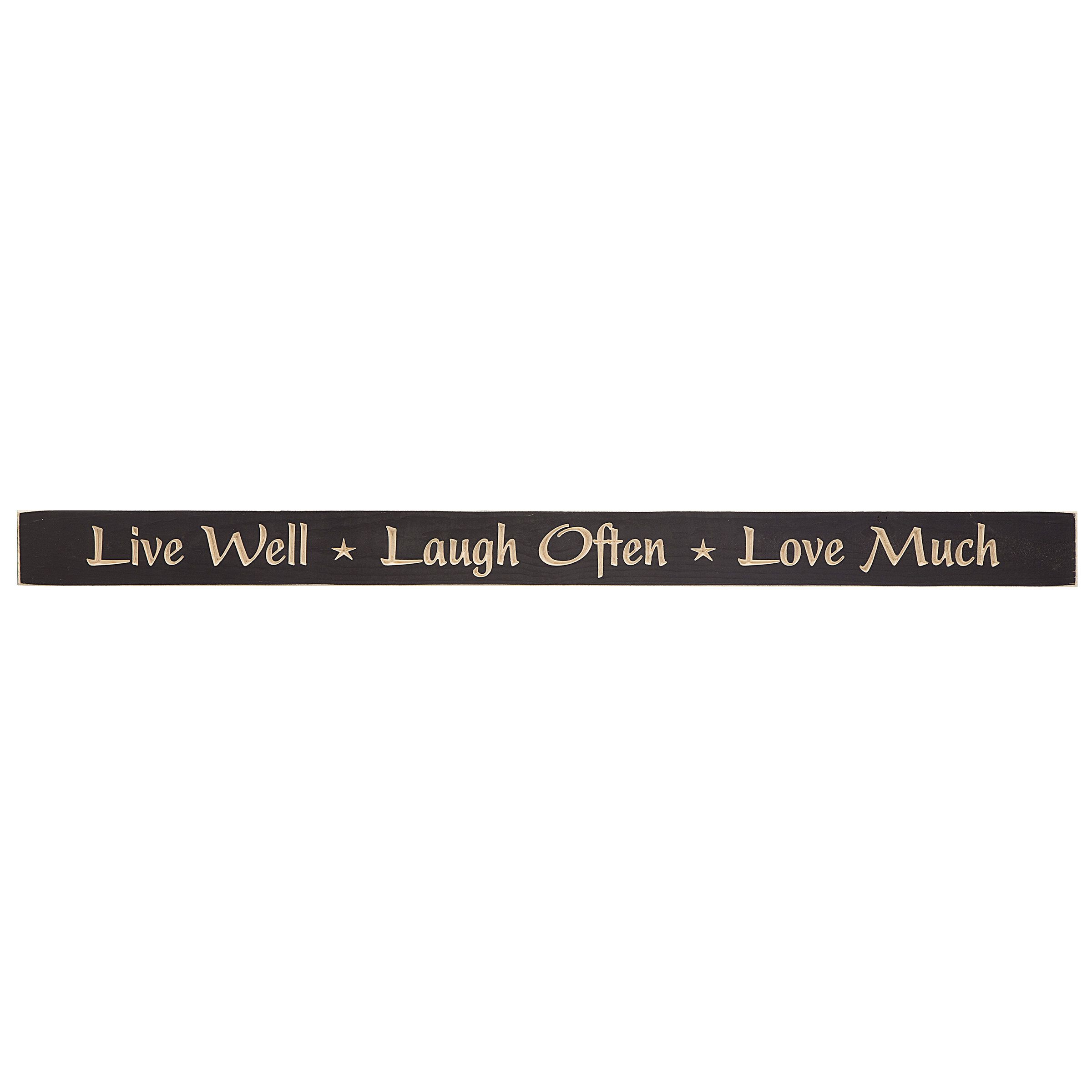 Live Well Laugh Often Love Much Wall Decor | Zef Jam In Metal Wall Decor By Winston Porter (View 22 of 30)