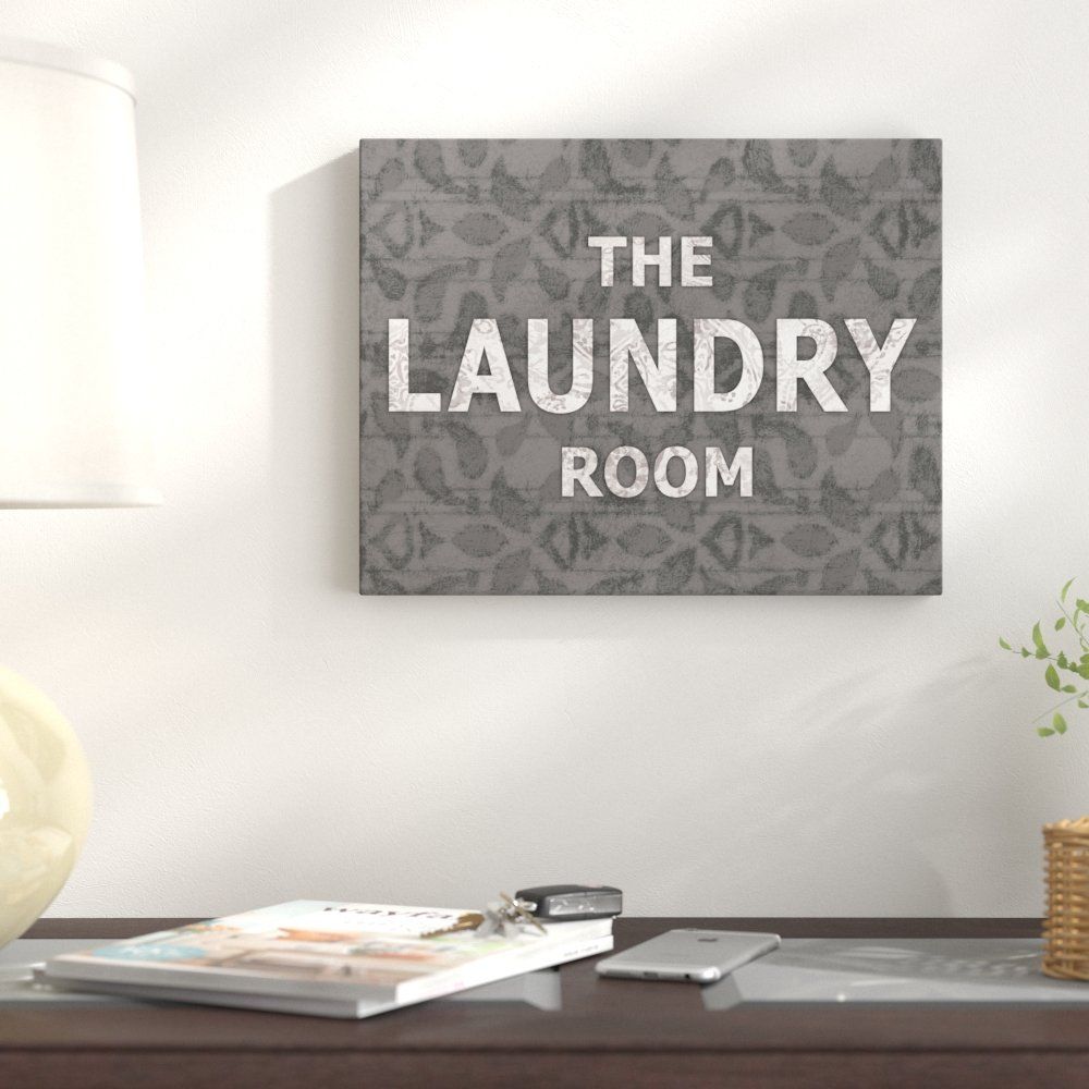 'the Laundry Room' Textual Art On Canvas Regarding Metal Laundry Room Wall Decor By Winston Porter (View 21 of 30)