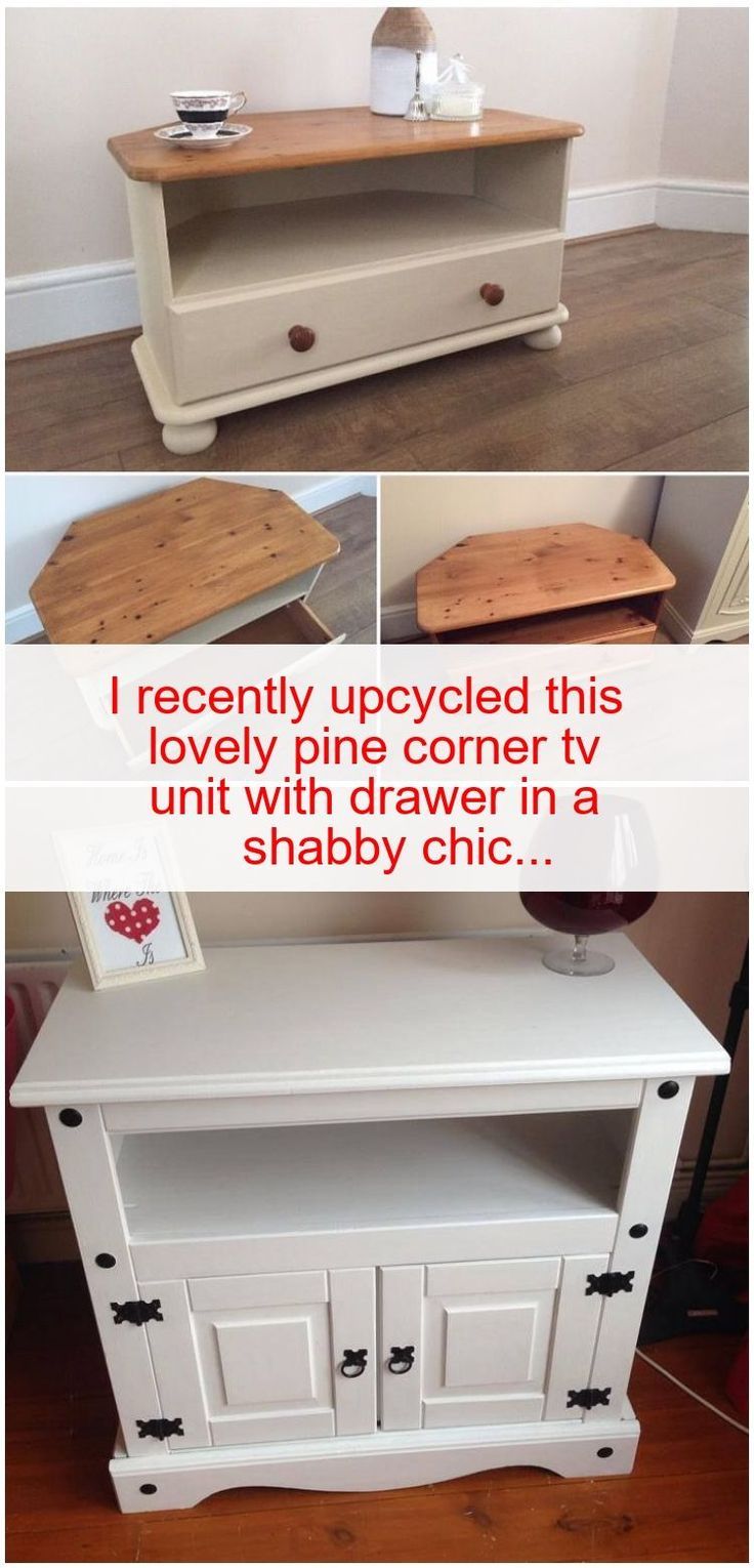 I Recently Upcycled This Lovely Pine Corner Tv Unit With In Shabby Chic Corner Tv Unit (View 5 of 15)